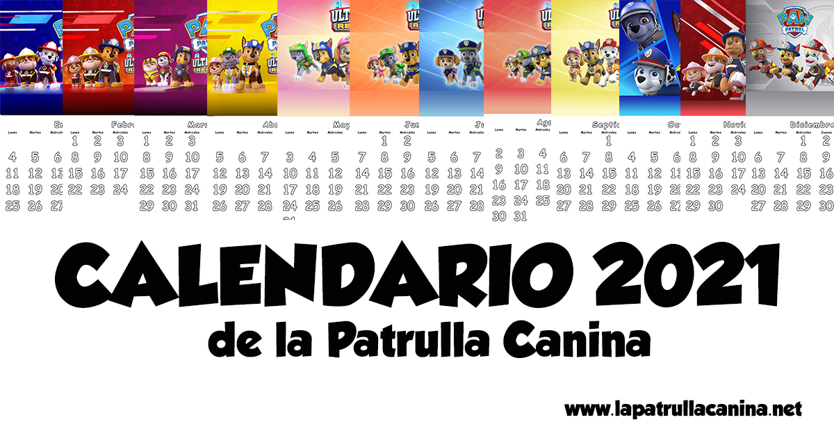 Calendario Patrulla Canina 2021