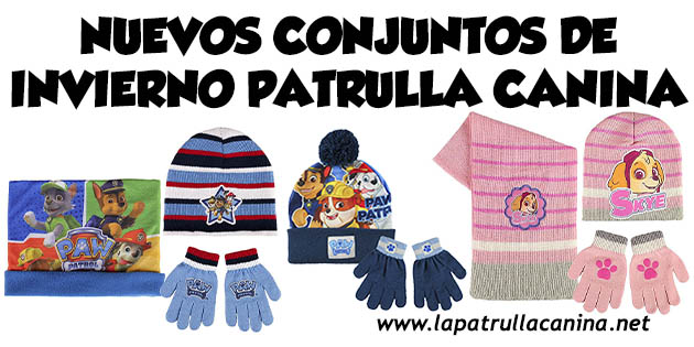 Gorro y guantes Patrulla Canina