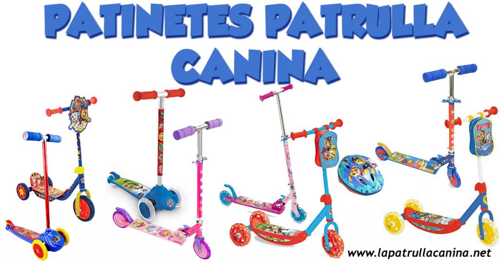 Patinetes de Patrulla canina