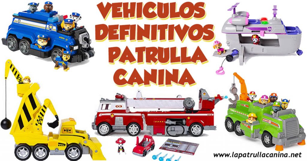 Vehiculos Definitivos de Patrulla Canina