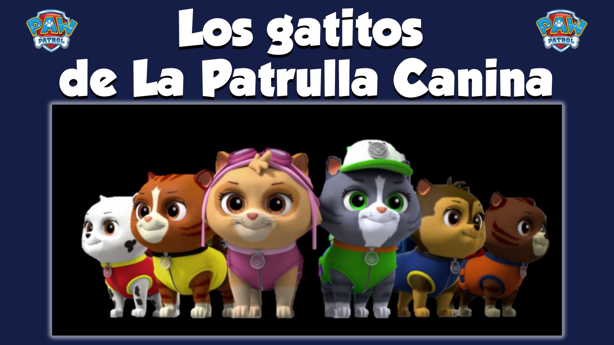 Gatos Patrulla Canina - La Patrulla Canina tu web con los mejores ...